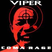 El texto musical DAY BEFORE de VIPER también está presente en el álbum Coma rage (1995)