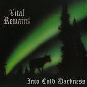 El texto musical DETHRONED EMPEROR de VITAL REMAINS también está presente en el álbum Into cold darkness (1995)