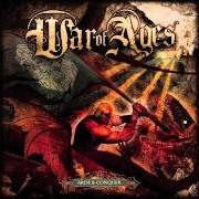 El texto musical WHEN FAITH TURNS TO ASHES de WAR OF AGES también está presente en el álbum Arise & conquer (2008)