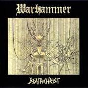 El texto musical THIS GRAVEYARD EARTH de WARHAMMER también está presente en el álbum Deathchrist (1999)