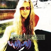 El texto musical SONG IN YOUR MIND de WARRIOR SOUL también está presente en el álbum Chill pill (1993)