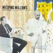 El texto musical BY THE RIVER de WEEPING WILLOWS también está presente en el álbum Endless night