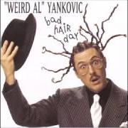 El texto musical CALLIN' IN SICK de "WEIRD AL" YANKOVIC también está presente en el álbum Bad hair day (1996)