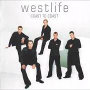 El texto musical CLOSE de WESTLIFE también está presente en el álbum Coast to coast (2000)