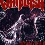 El texto musical LAST MAN ALIVE de WHIPLASH también está presente en el álbum Messages in blood (1999)