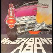 El texto musical HOLD ON de WISHBONE ASH también está presente en el álbum Twin barrels burning (1982)
