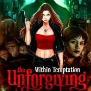 El texto musical I DON'T WANNA de WITHIN TEMPTATION también está presente en el álbum The unforgiving (2011)
