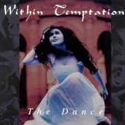 El texto musical ENTER de WITHIN TEMPTATION también está presente en el álbum Enter / the dance (2014)