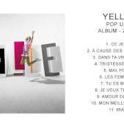 El texto musical DANS TA VRAI VIE de YELLE también está presente en el álbum Pop up