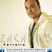 El texto musical COMO EXPRESAR LO QUE SIENTO de ZACARIAS FERREIRA también está presente en el álbum Me gusta todo de ti (2014)