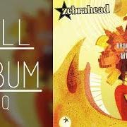 El texto musical BACK TO NORMAL de ZEBRAHEAD también está presente en el álbum Broadcast to the world (2006)