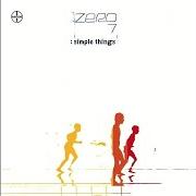 El texto musical DISTRACTIONS de ZERO 7 también está presente en el álbum Simple things (2001)
