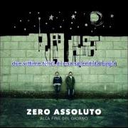 El texto musical ALL'IMPROVVISO de ZERO ASSOLUTO también está presente en el álbum Alla fine del giorno (2014)