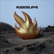 El texto musical GASOLINE de AUDIOSLAVE también está presente en el álbum Audioslave (2002)