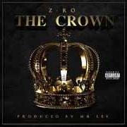 El texto musical THE REAL IS BACK de Z-RO también está presente en el álbum Melting the crown (2015)