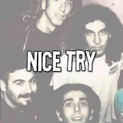 El texto musical NICE TRY de SHANDON también está presente en el álbum Nice try (1998)