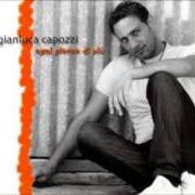 El texto musical NON LASCIARMI MAI PIÙ de GIANLUCA CAPOZZI también está presente en el álbum Ogni giorno di più (2001)
