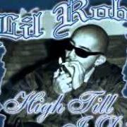 El texto musical OUTRO de LIL ROB también está presente en el álbum High till i die: remix 2000 (2000)