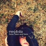 El texto musical ONE SAIL de MEG & DIA también está presente en el álbum Here, here, and here (2009)