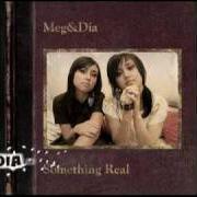 El texto musical TELL MARY de MEG & DIA también está presente en el álbum Something real (2006)