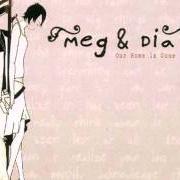 El texto musical INDIANA de MEG & DIA también está presente en el álbum Our home is gone (2005)