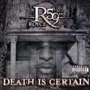 El texto musical I PROMISE de ROYCE DA 5'9'' también está presente en el álbum Death is certain (2004)