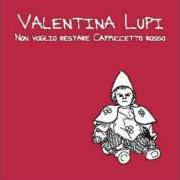 El texto musical IL GIORNO DEL SAMURAI de VALENTINA LUPI también está presente en el álbum Non voglio restare cappuccetto rosso