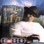 El texto musical I'M A FOOL de C-BO también está presente en el álbum One life 2 live (1997)