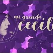 El texto musical DESDE QUE TÚ TE HAS IDO de CECILIA también está presente en el álbum Mi querida cecilia (2017)