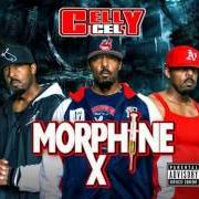 El texto musical TRANSPORTIN' de CELLY CEL también está presente en el álbum Morphine (2013)