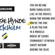 El texto musical ADDING THE BLUE de CHRISSIE HYNDE también está presente en el álbum Stockholm (2014)