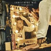 El texto musical LES GENS de CHRISTOPHE MAÉ también está presente en el álbum La vie d'artiste (2019)