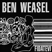 El texto musical EVEN PACE de BEN WEASEL también está presente en el álbum Fidatevi (2002)