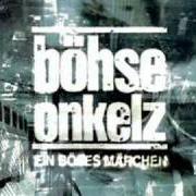 El texto musical SCHUTZGEIST DER SCHEISSE de BÖHSE ONKELZ también está presente en el álbum Ein böses märchen (2000)