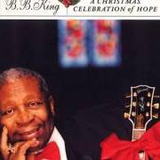 El texto musical CHRISTMAS LOVE de B.B. KING también está presente en el álbum A christmas celebration of hope (2001)