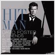El texto musical I HAVE NOTHING de DAVID FOSTER también está presente en el álbum Hit man: david foster and friends (2008)