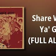 El texto musical CHAD'S FAVORITE SONG de DEFIANCE, OHIO también está presente en el álbum Share what ya got (2003)