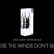 El texto musical INTO CHAOS de DEINE LAKAIEN también está presente en el álbum Farewell / where the winds don't blow (2014)