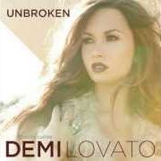 El texto musical HOLD UP de DEMI LOVATO también está presente en el álbum Unbroken (2011)