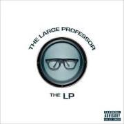 El texto musical HIP HOP de LARGE PROFESSOR también está presente en el álbum 1st class (2002)