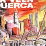 El texto musical COMÚN CANGREJO de LA VELA PUERCA también está presente en el álbum Deskarado (1998)