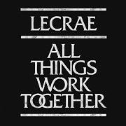 El texto musical ALWAYS KNEW de LECRAE también está presente en el álbum All things work together (2017)