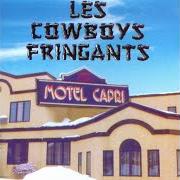 El texto musical LE PLOMBIER de LES COWBOYS FRINGANTS también está presente en el álbum Motel capri (2000)