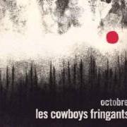 El texto musical LES FEUILLES MORTES de LES COWBOYS FRINGANTS también está presente en el álbum Octobre (2015)