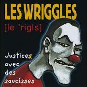 El texto musical 17H26 de LES WRIGGLES también está presente en el álbum Justice avec des saucisses (1997)