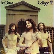 El texto musical IMMAGINI de LE ORME también está presente en el álbum Collage (1971)