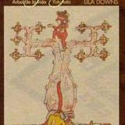 El texto musical SEMILLA DE PIEDRA de LILA DOWNS también está presente en el álbum Árbol de la vida (2000)