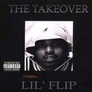 El texto musical FLIPPIN' de LIL' FLIP también está presente en el álbum The takeover (2004)