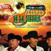 El texto musical SI TE VAS, TE VAS de LOS ALEGRES DE LA SIERRA también está presente en el álbum Lágrimas en la sierra (2007)