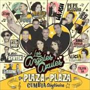 El texto musical LAS MARAVILLAS DE LA VIDA de LOS ANGELES AZULES también está presente en el álbum De plaza en plaza (2016)